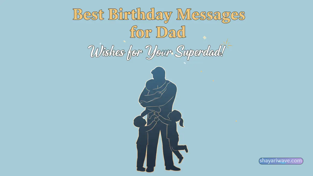 Best Birthday Messages for Dad