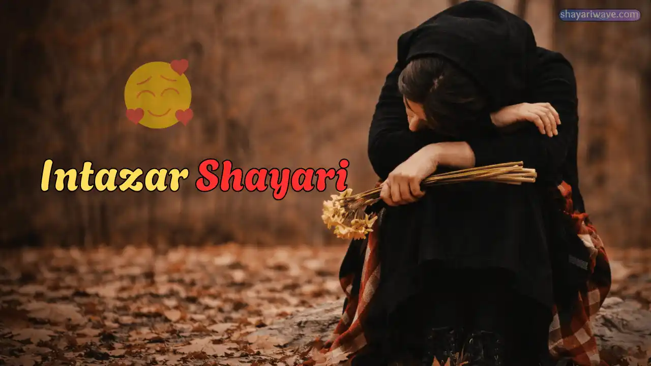 Intazar Shayari